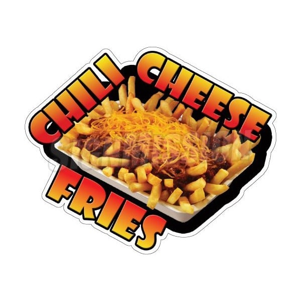Safety Sign, 1.5 in Height, Vinyl, 48 in Length, Chili Cheese Fries
